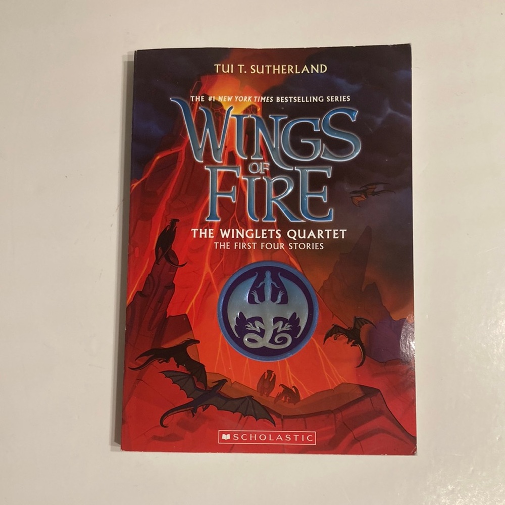 Wings of Fire: The Wiglets Quartet, The First Four Stories.